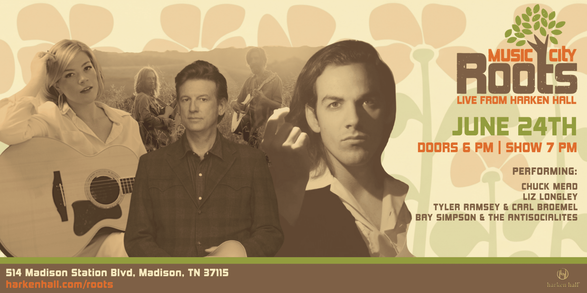 Music City Roots with Chuck Mead, Tyler Ramsey & Carl Broemel, Liz Longley, and Bay Simpson & the AntiSocialites